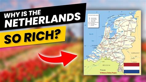 Why is Netherlands so rich?