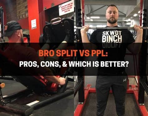 Why is PPL better than Bro split?