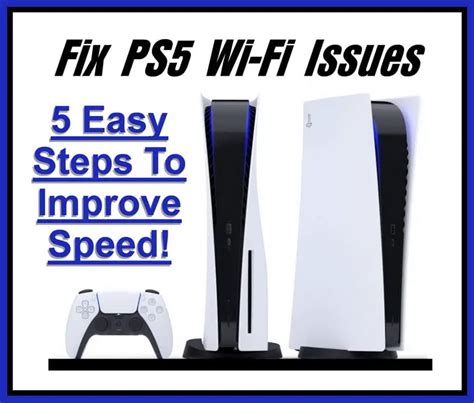 Why is PS5 Wi-Fi so weak?