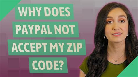 Why is PayPal not accepting ZIP Code?