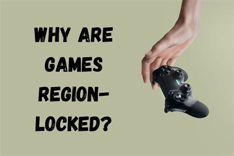 Why is PlayStation region locked?