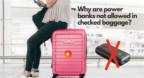 Why is Power Bank not allowed in checked baggage?