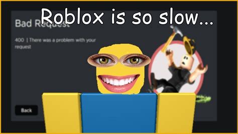 Why is Roblox so slow?