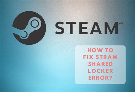 Why is Steam library locked?