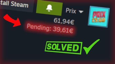 Why is Steam money pending?