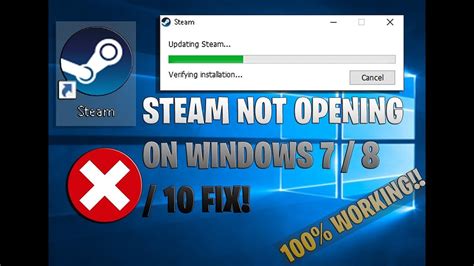 Why is Steam not opening on Windows 10?