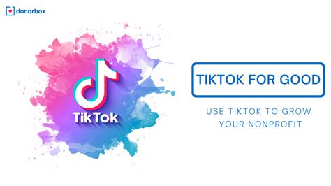 Why is TikTok good for nonprofits?