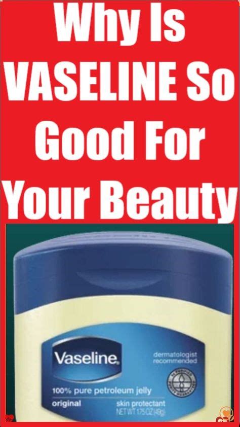 Why is Vaseline so good for everything?