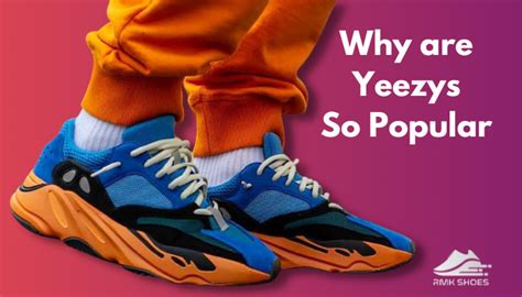 Why is Yeezy so popular?