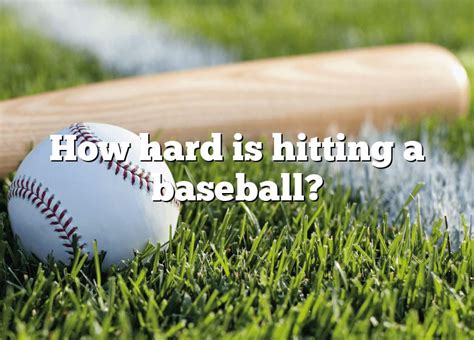 Why is a baseball so hard?