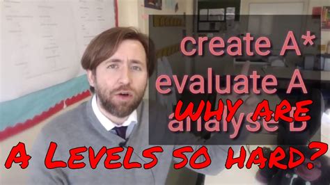 Why is a level so hard?