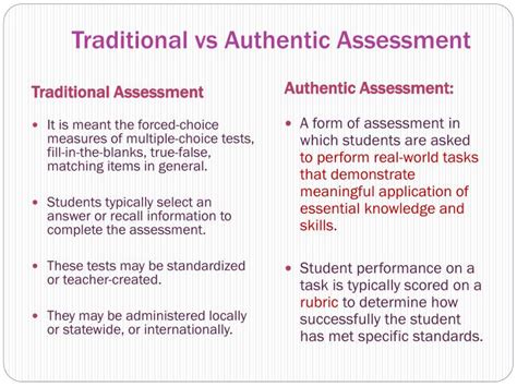 Why is alternative assessment better than traditional?