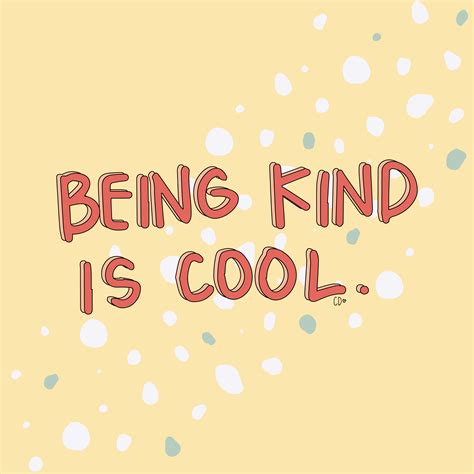 Why is being kind cool?