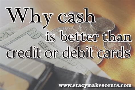 Why is cash always better?