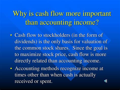 Why is cash flow more important than income?