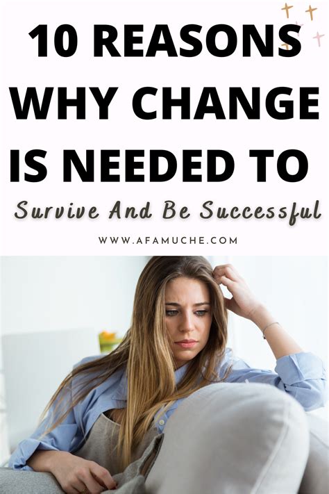 Why is change necessary?