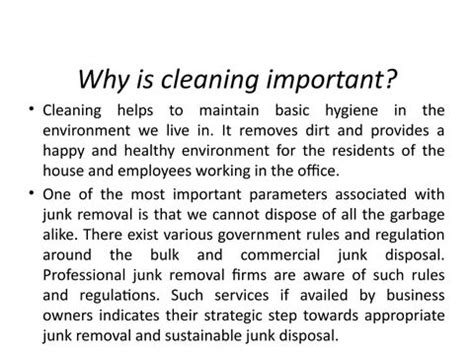 Why is cleanliness so important?