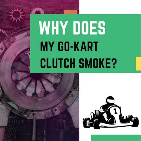 Why is clutch smoking?