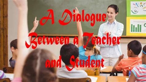 Why is dialogue important in teaching and learning?