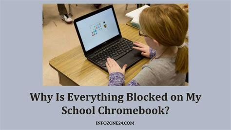 Why is everything blocked on school computers?