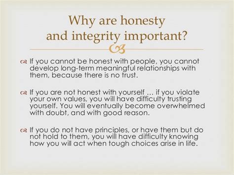 Why is honesty important in ethics?
