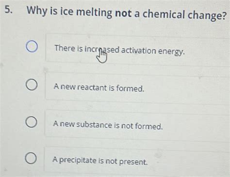 Why is ice melting not a chemical change?