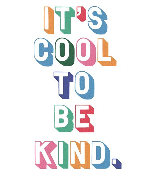 Why is it cool to be kind?
