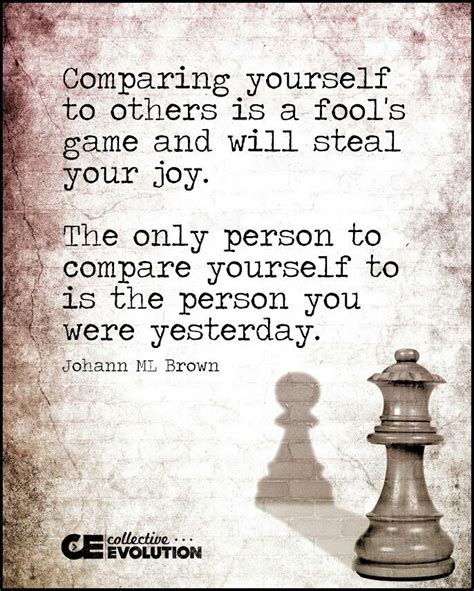 Why is it foolish to compare yourself to others?