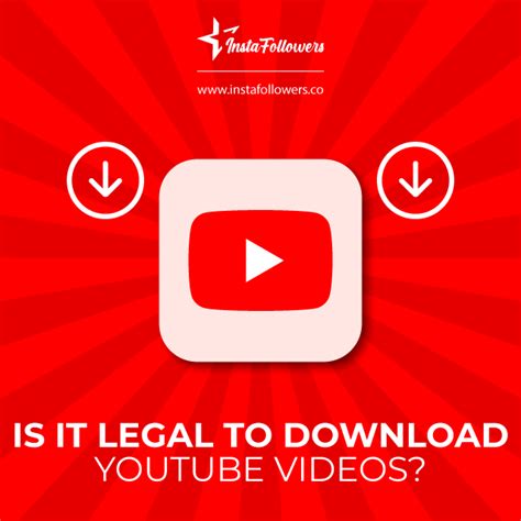 Why is it illegal to download YouTube videos?