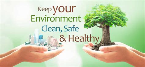 Why is it important to keep the environment clean and green?