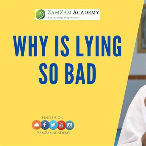 Why is lying so bad?