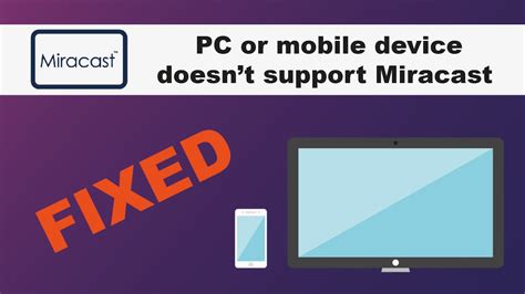 Why is miracast not supported?