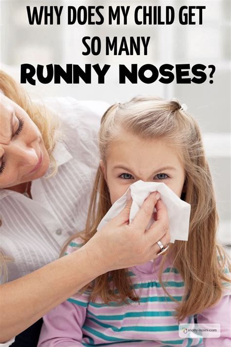 Why is my 10 year old's nose always runny?