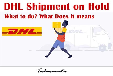 Why is my DHL shipment on hold?