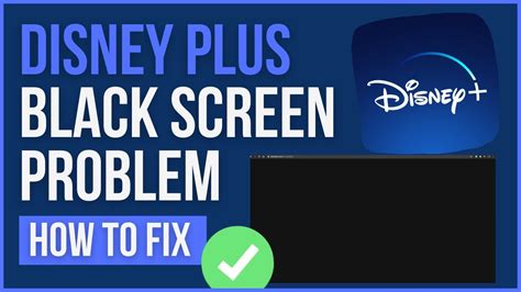 Why is my Disney Plus black screen?