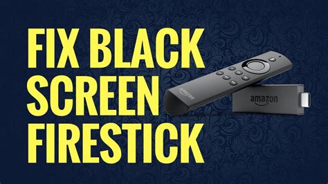 Why is my Firestick screen black?