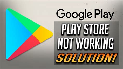Why is my Google Play Store not working on my Android?