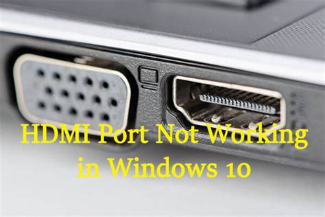 Why is my HDMI port not working on my PC?