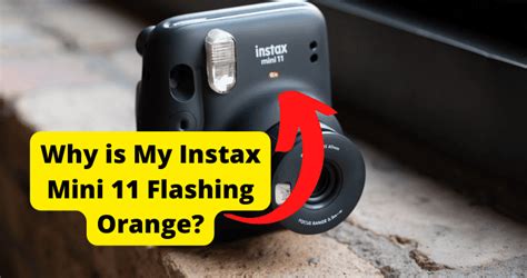 Why is my Instax Mini 11 blinking orange?