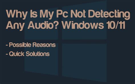 Why is my PC not detecting audio?