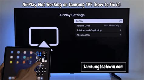 Why is my Samsung TV not AirPlay?