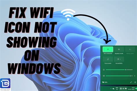 Why is my Wi-Fi symbol not showing up on my laptop?