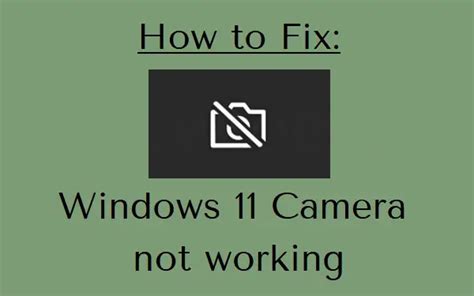 Why is my camera not working?