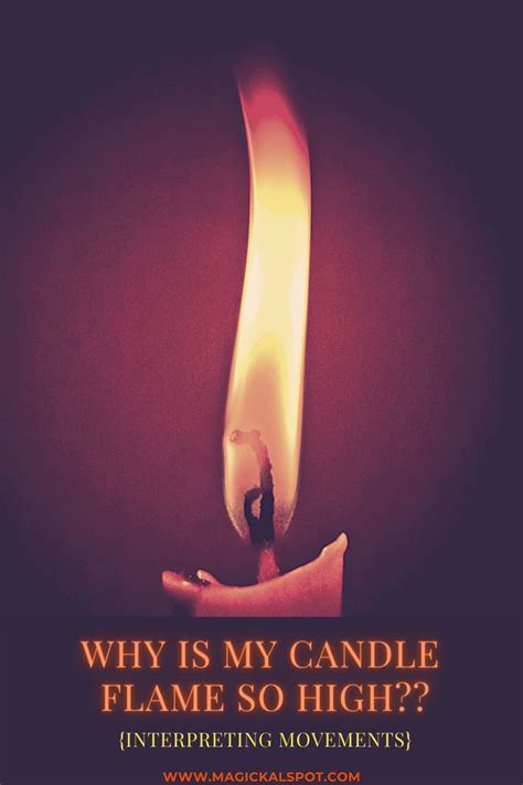 Why is my candle flame so high?