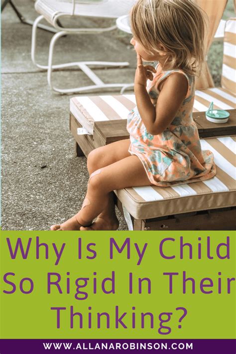 Why is my child so rigid?