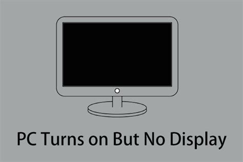 Why is my computer turning on but no display?