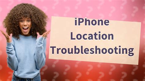 Why is my daughters iPhone not sharing location?