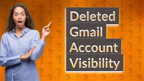 Why is my deleted Gmail account still visible?