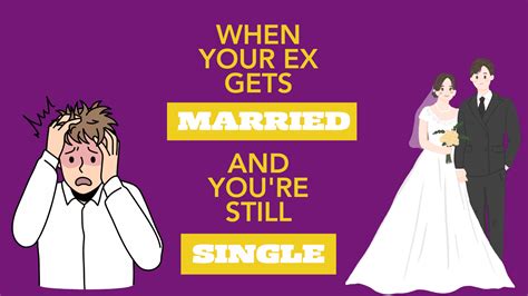 Why is my ex still single?