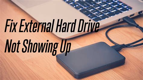Why is my external hard drive not showing up?